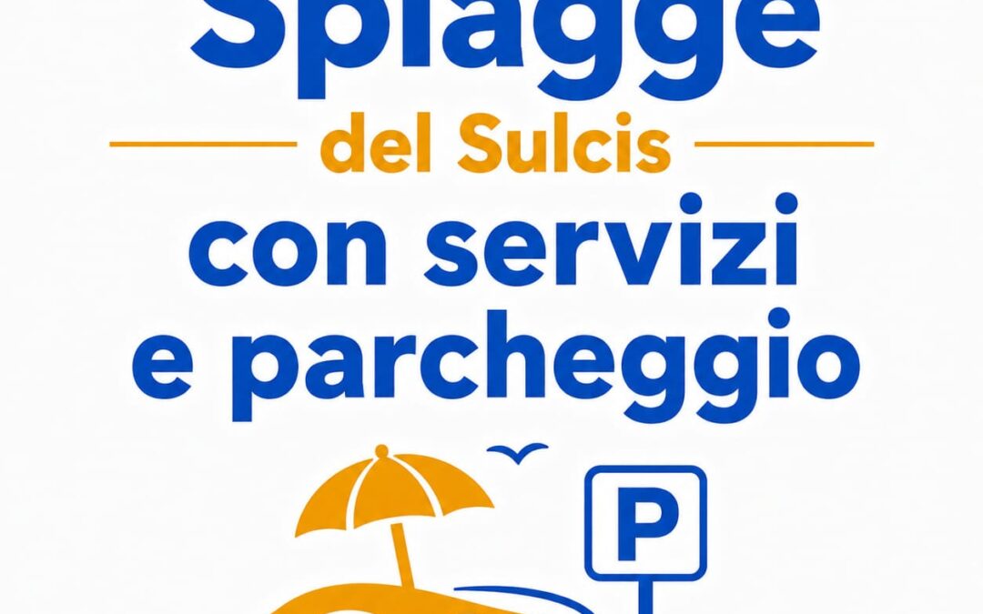 Spiagge del Sulcis con servizi e parcheggio