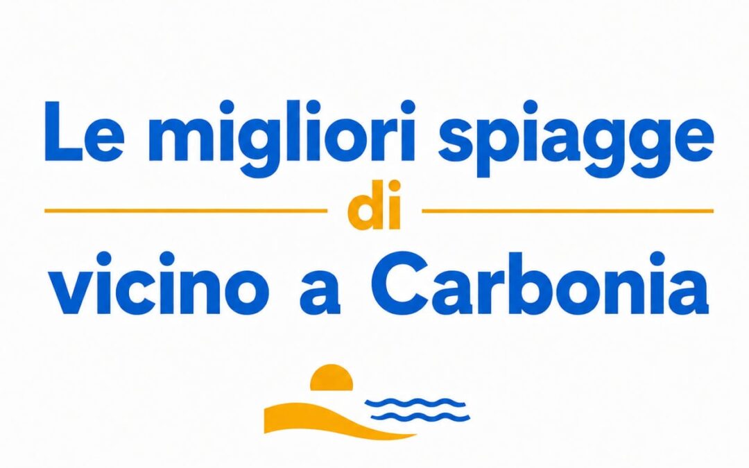 Le migliori spiagge vicino a Carbonia